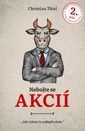 Nebojte se akcií 2. díl (Jak vybrat ty nejlepší akcie)