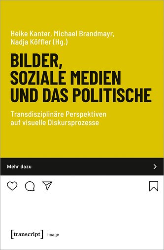 Bilder, soziale Medien und das Politische