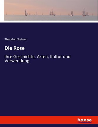 Die Rose