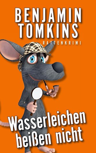 Wasserleichen beißen nicht