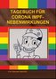Tagebuch für Corona Impf-Nebenwirkungen