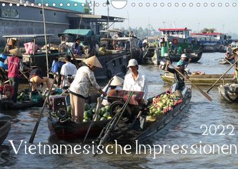 Vietnamesische Impressionen (Wandkalender 2022 DIN A4 quer)