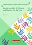Gendersensible Erziehung und Bildung für die Kita