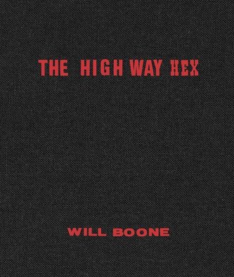 Will Boone: The Highway Hex