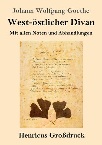 West-östlicher Divan (Großdruck)