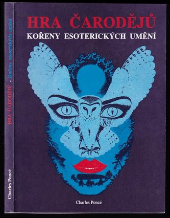Hra čarodějů  - kořeny ezoteriky