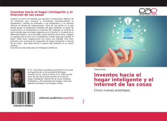 Inventos hacia el hogar inteligente y el Internet de las cosas
