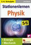 Stationenlernen Physik / Klasse 5-6