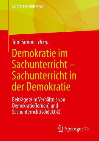 Demokratie im Sachunterricht - Sachunterricht in der Demokratie