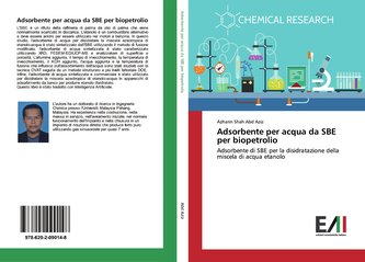 Adsorbente per acqua da SBE per biopetrolio