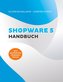Shopware 5 Handbuch
