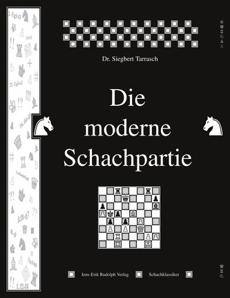 Die moderne Schachpartie