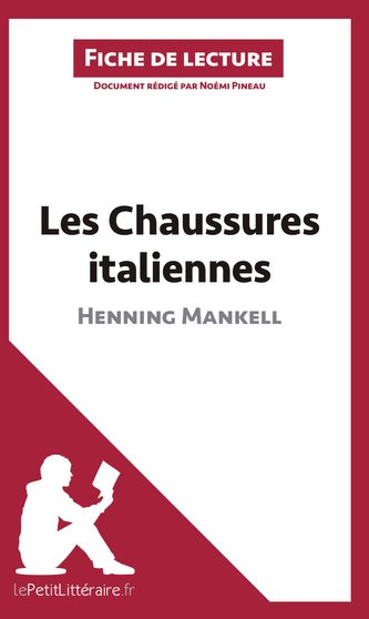 Les Chaussures italiennes d'Henning Mankell (Fiche de lecture)