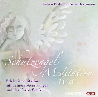 Schutzengel-Meditation - Weiß -