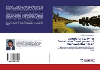 Geospatial Study for Sustainable Development of Janjhavati River Basin