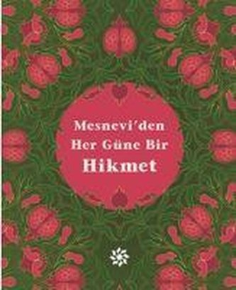Mesneviden Her Güne Bir Hikmet