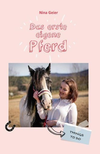 Das erste eigene Pferd