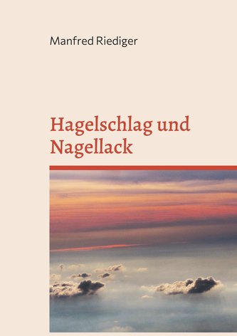 Hagelschlag und Nagellack