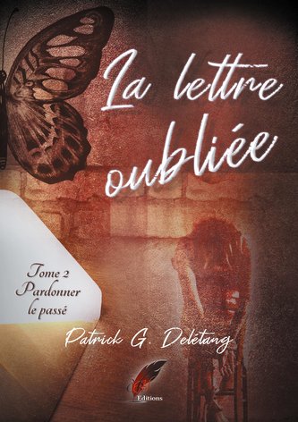 La lettre oubliée Tome 2