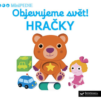MiniPEDIE – Objevujeme svět! Hračky