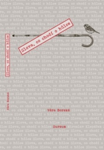 Slova, co chodí o hůlce