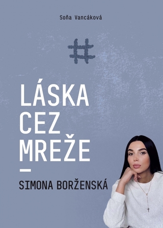 Láska cez mreže - Simona Borženská