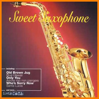 Sweet Saxophone - CD