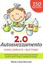 Autosvezzamento 2.0