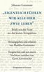 \"Eigentlich führen wir alle hier zwei Leben\"