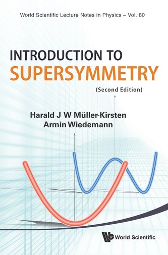 INTRODUCTION TO SUPERSYMMETRY (2ND EDITION)