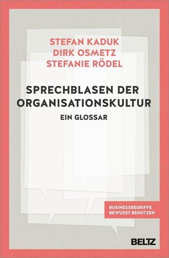 Phrasen und Sprechblasen der Organisationskultur