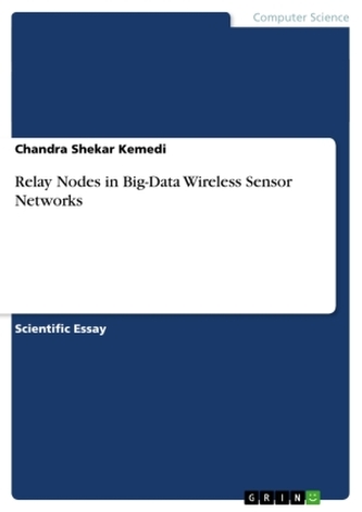 Relay Nodes in Big-Data Wireless Sensor Networks