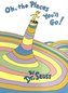Oh, the Places You'll Go!