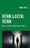 Renn, Lozen, renn