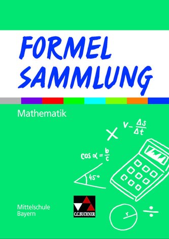 Formel PLUS Formelsammlung Mittelschule Bayern