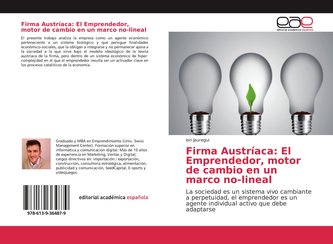 Firma Austríaca: El Emprendedor, motor de cambio en un marco no-lineal
