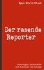 Der rasende Reporter