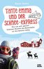 Tante Emma und der Schnee-Express