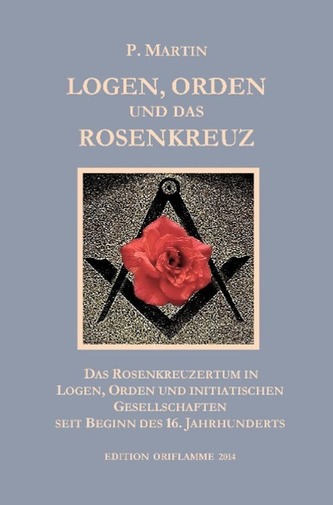 Logen, Orden und das Rosenkreuz