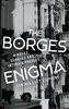 The Borges Enigma
