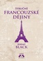 Stručné francouzské dějiny