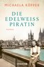 Die Edelweißpiratin