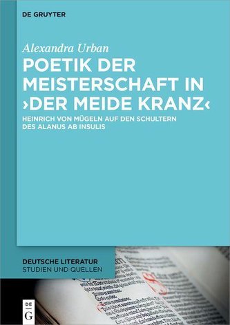 Poetik der Meisterschaft in >Der meide kranz