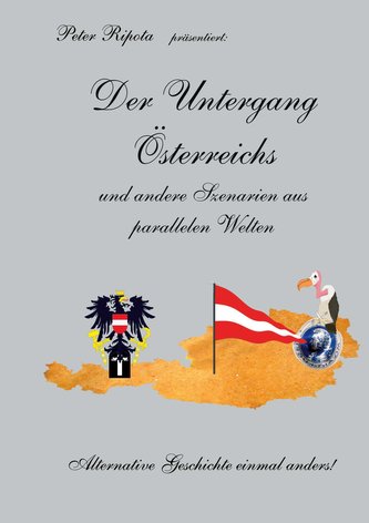 Der Untergang Österreichs