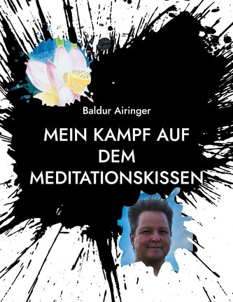 Mein Kampf auf dem Meditationskissen