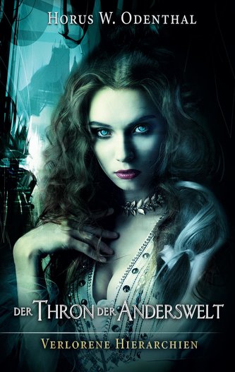 Der Thron der Anderswelt