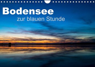 Bodensee zur blauen Stunde (Wandkalender 2022 DIN A4 quer)
