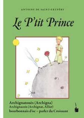 Der Kleine Prinz / Le P'tit Prince