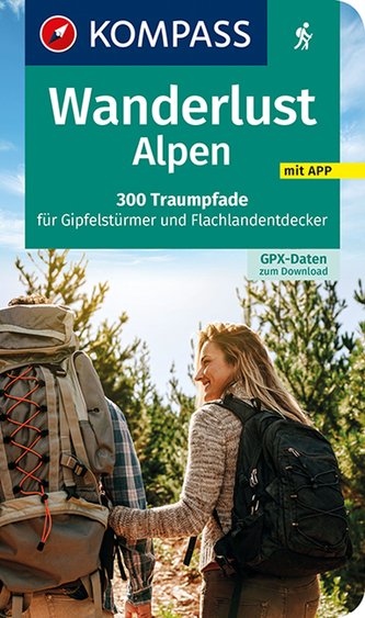 Wanderlust Alpen