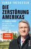 Die Zerstörung Amerikas